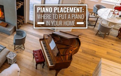 Piano Placement: Where to Put a Piano in Your Home