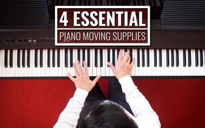 Essential Piano Moving Supplies for a DIY Move