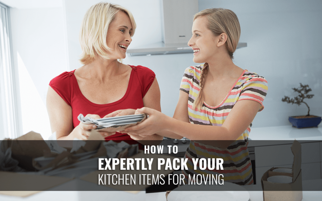 How to Expertly Pack Your Kitchen Items for Moving