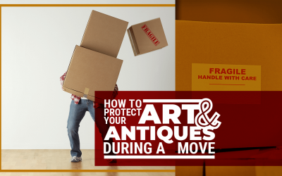 How to Protect Your Art & Antiques During a Move